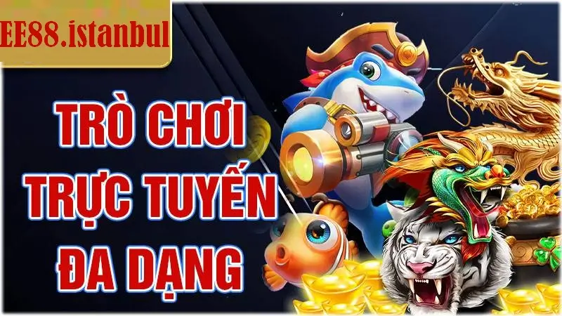 Trò chơi trực tuyến ee88 phong phú